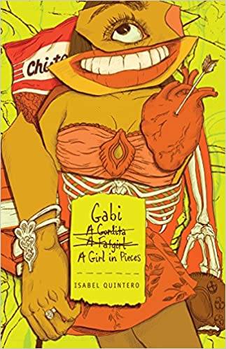 "gabi, a girl in pieces" book cover featuring a collage of images of body parts making up a girl